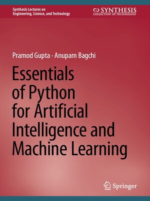 cover image of Essentials of Python for Artificial Intelligence and Machine Learning